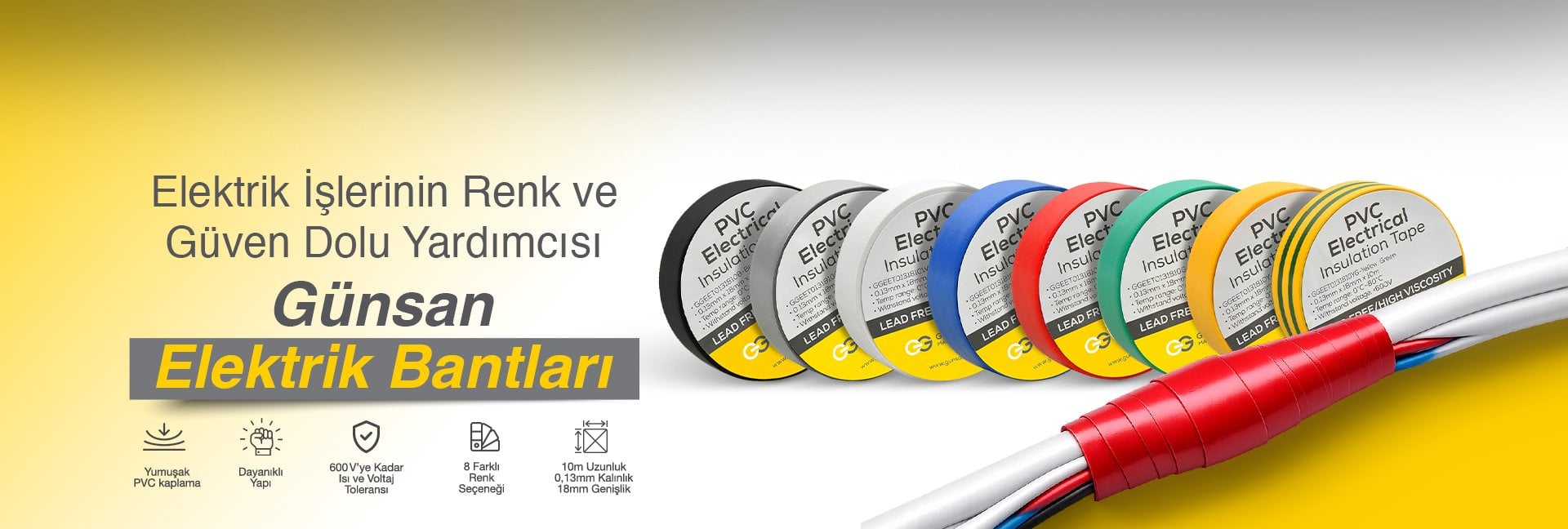Günsan Elektrik İzolasyon Bantları